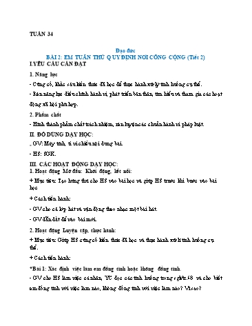 Giáo án Đạo đức Lớp 2 (Kết nối tri thức và cuộc sống) - Tuần 34, Bài 2: Em tuân thủ quy định nơi công cộng (Tiết 2) - Năm học 2022-2023