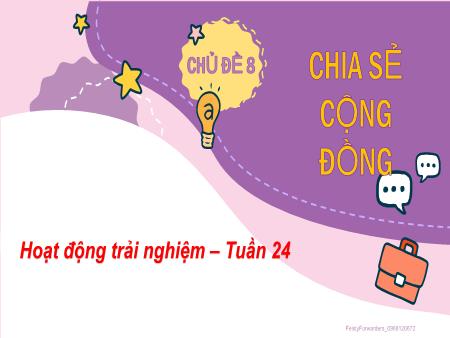Bài giảng Hoạt động trải nghiệm Lớp 2 (Kết nối tri thức) - Chủ đề 8: Chia sẻ cộng đồng