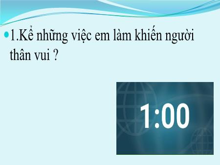Bài giảng Tiếng Việt 2 (Kết nối tri thức) - Bài 30: Thương ông