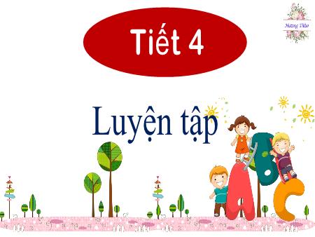 Bài giảng Tiếng Việt Lớp 2 (Kết nối tri thức) - Tuần 29
