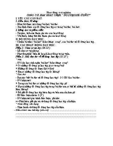 Giáo án Hoạt động trải nghiệm 2 (Kết nối tri thức) - Bài: Chào cờ. Xem hoạt cảnh Đồ dùng để ở đâu