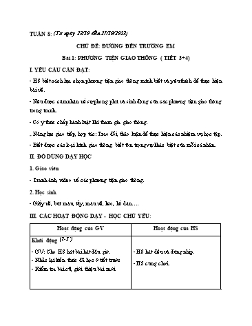 Giáo án Mĩ thuật 2 (Chân trời sáng tạo) - Chủ đề: Đường đến trường em - Bài 1: Phương tiện giao thông (Tiết 3+4) - Năm học 2023-2024